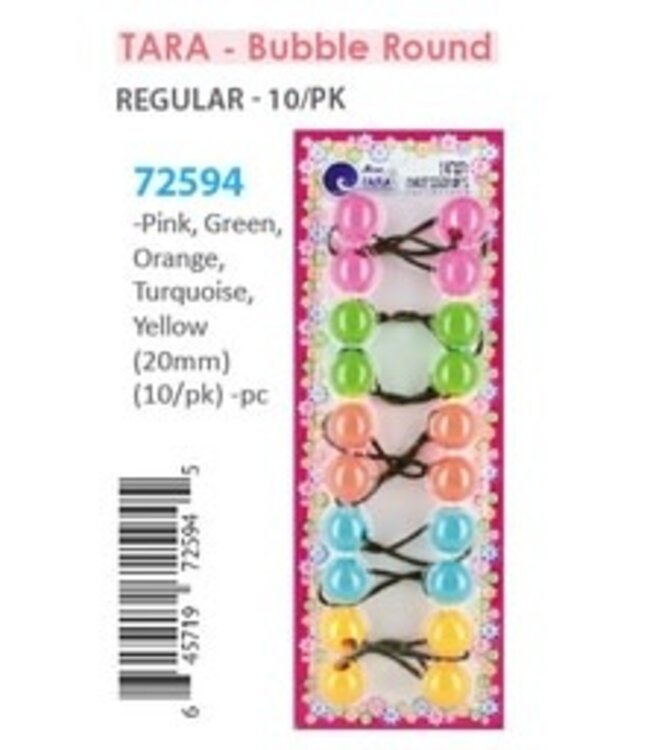 Tara Bubble Round ( Assorted ) 72594