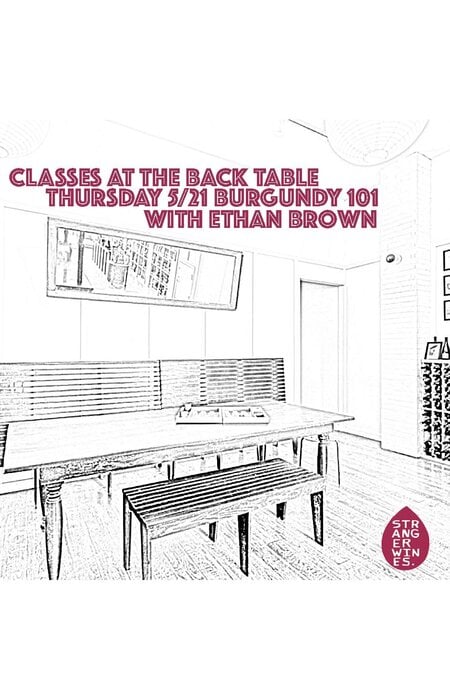 Class: Specialty Burgundy Tasting with Ethan Brown of Vineyard Brands