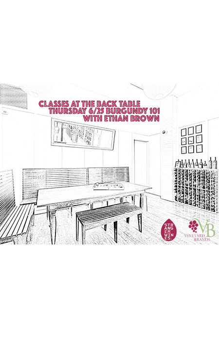 Class: Specialty Burgundy Tasting with Ethan Brown of Vineyard Brands