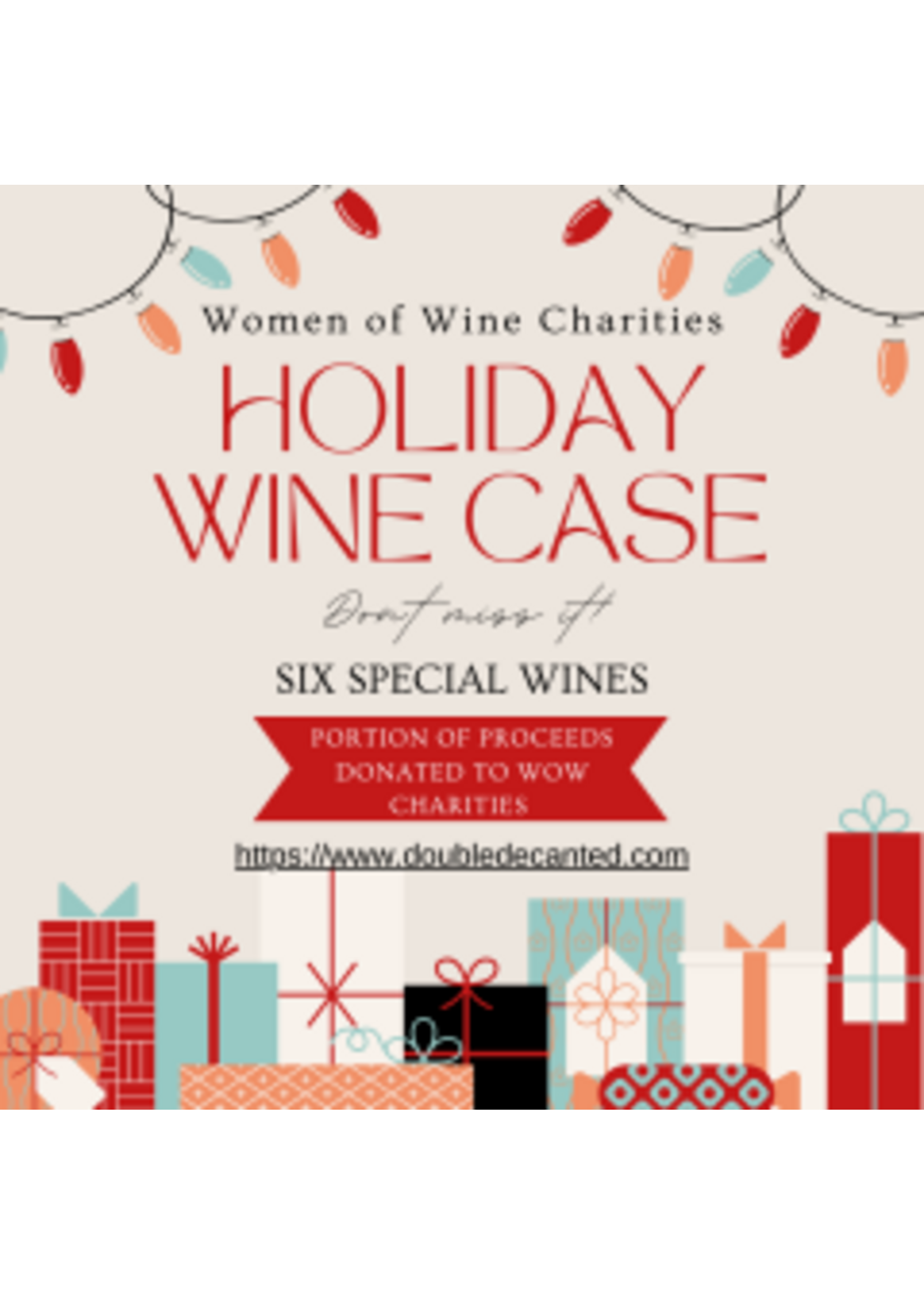 WOW Charities Special  2025 Holiday Case - Six Special Wines