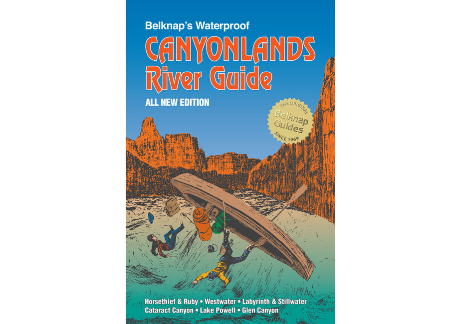 Belknap's Waterproof Canyonlands River Guide