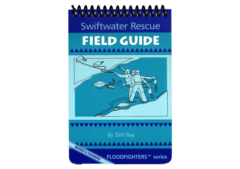 Swiftwater Rescue Field Guide Book