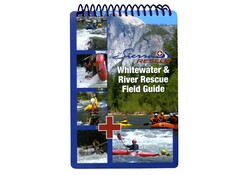 Sierra Rescue Whitewater & River Rescue Field Guide