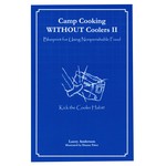 Lacey Anderson Camp Cooking WITHOUT Coolers II Book