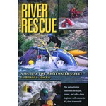 Les Bechdel & Slim Ray River Rescue 4th Edition Book