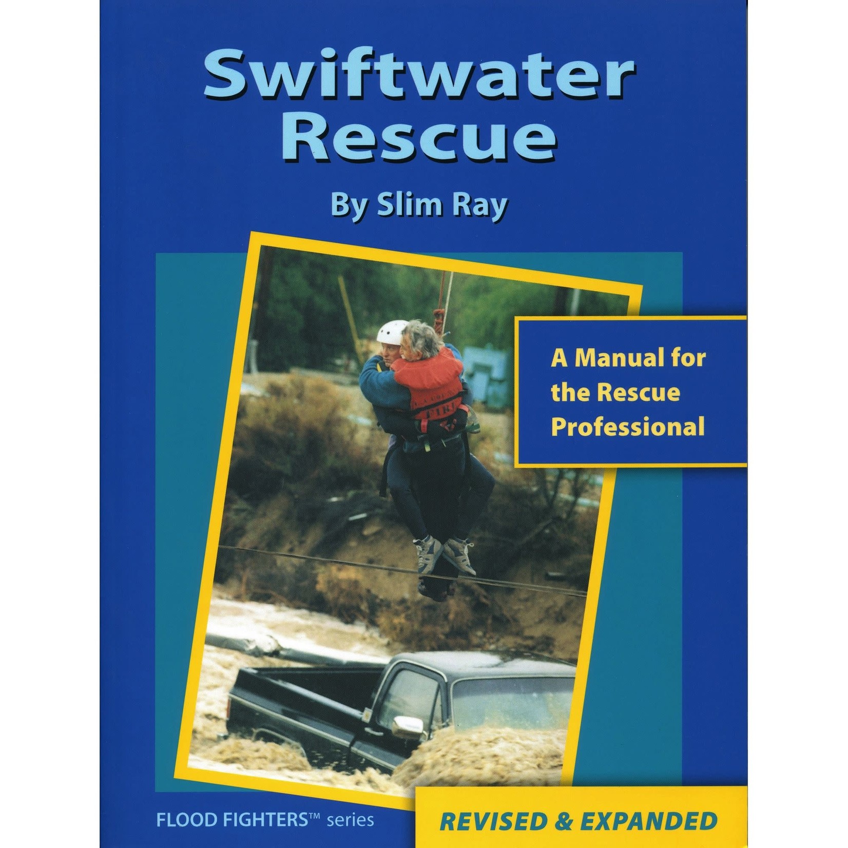 Slim Ray Swiftwater Rescue Book - 2nd Edition