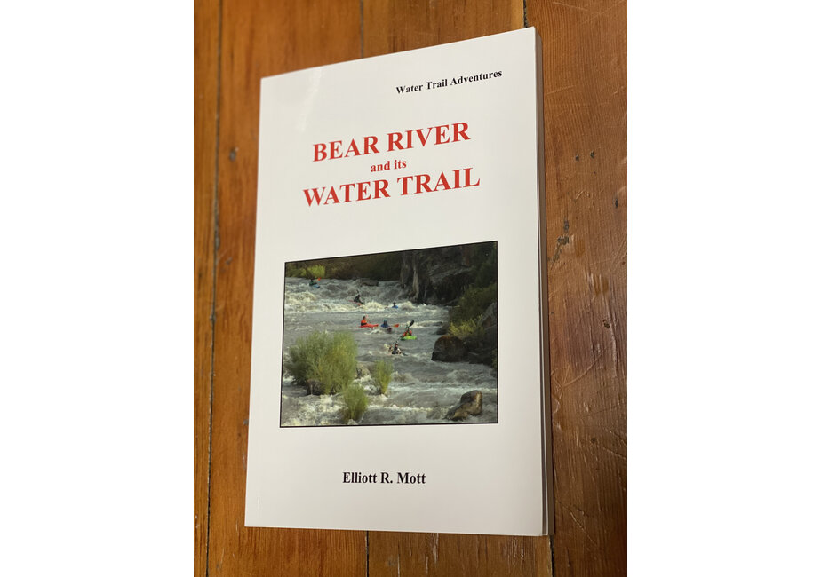 Bear River and its Water Trail
