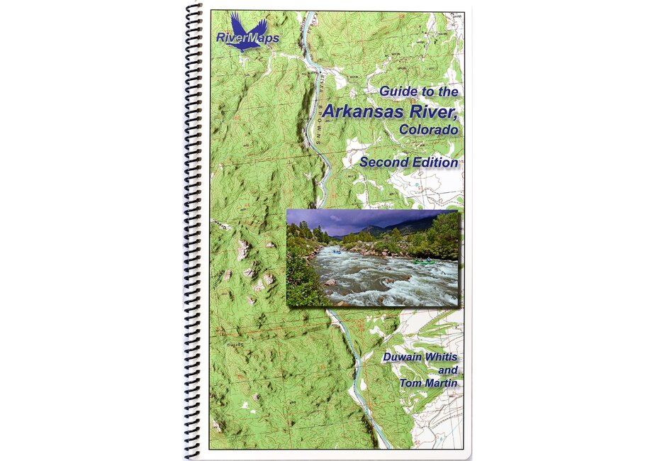 Arkansas River Colorado  Second Edition Guide Book