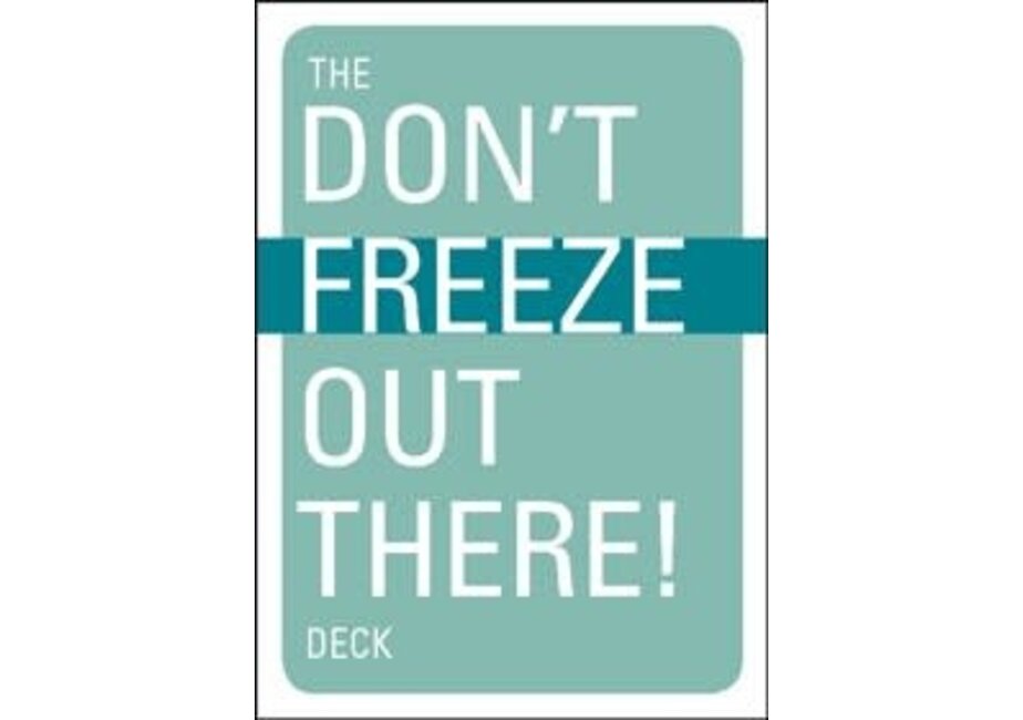 The Don't Freeze Out There Deck Winter Survival in the Palm of Your Hand