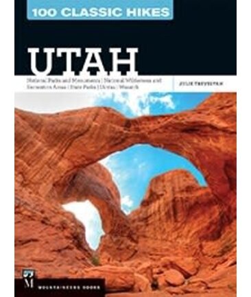 100 Classic Hikes: Utah