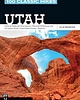 100 Classic Hikes: Utah