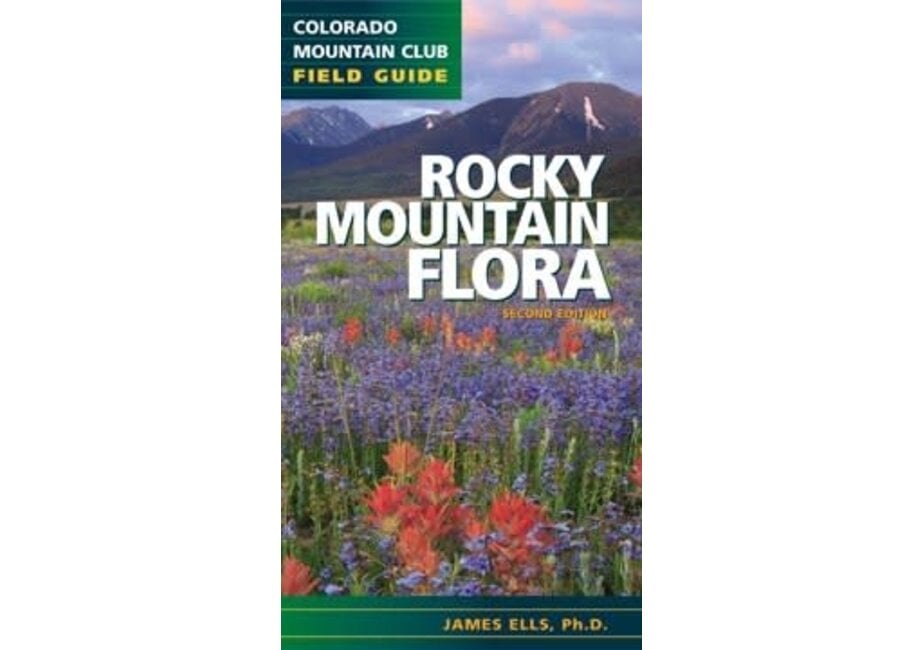 Rocky Mountain Flora, 2nd Edition