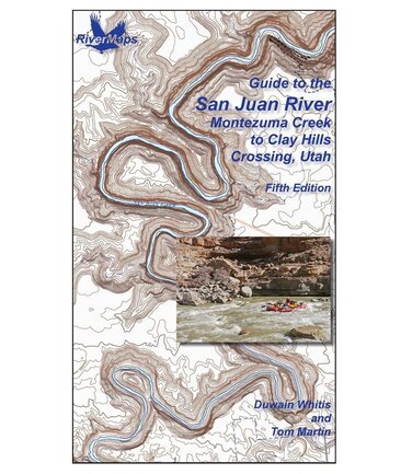 RiverMaps San Juan River 5th Edition Guide Book
