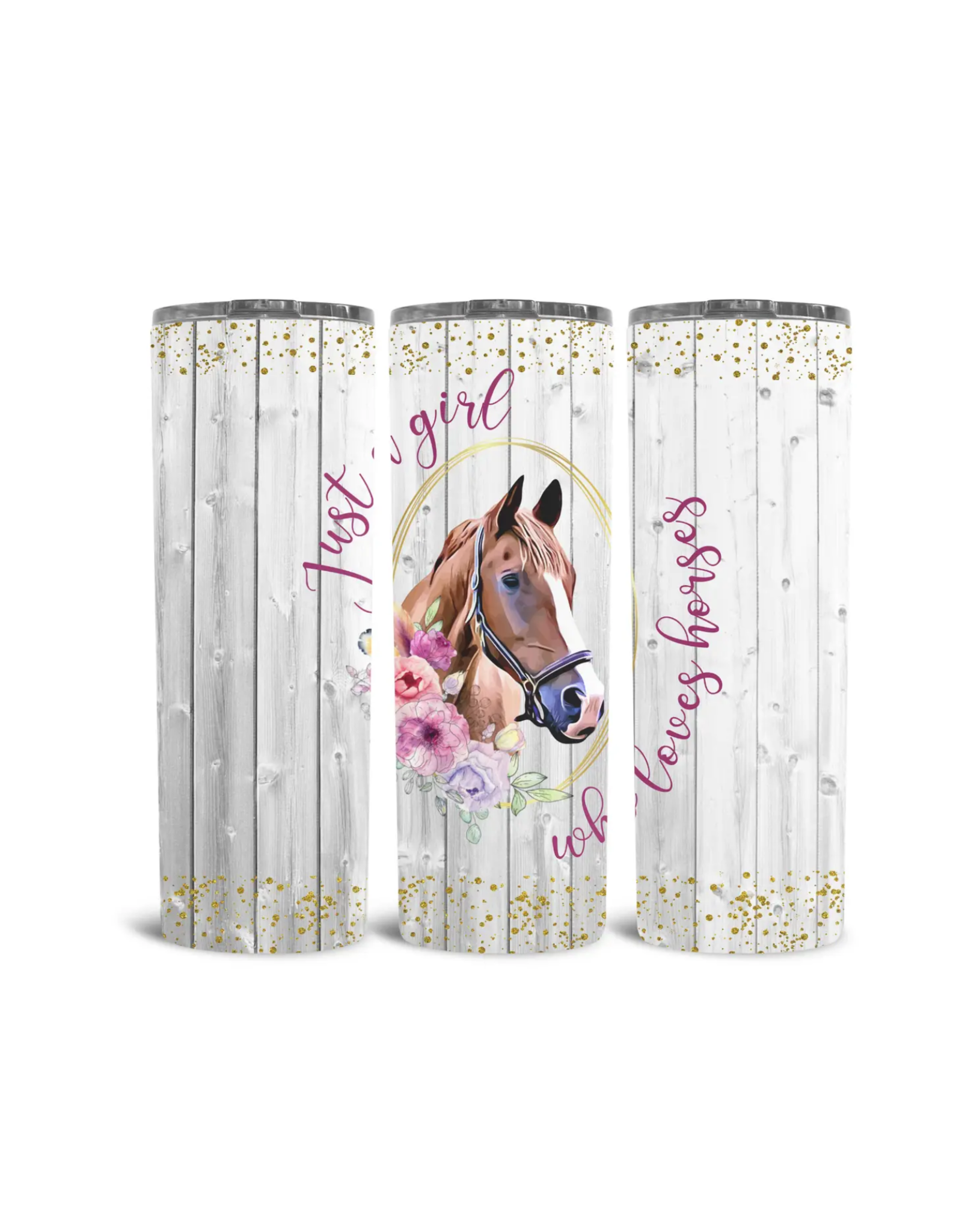 Just A Girl Who Loves Horses Tumbler