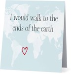 Bad Annie’s Card #009 - I Would Walk To End Of The Earth For You
