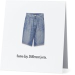 Bad Annie’s Card #086 - Same Day, Different Jorts