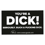 Bad Annie’s Business Card (10 Pack) - You're A Dick!