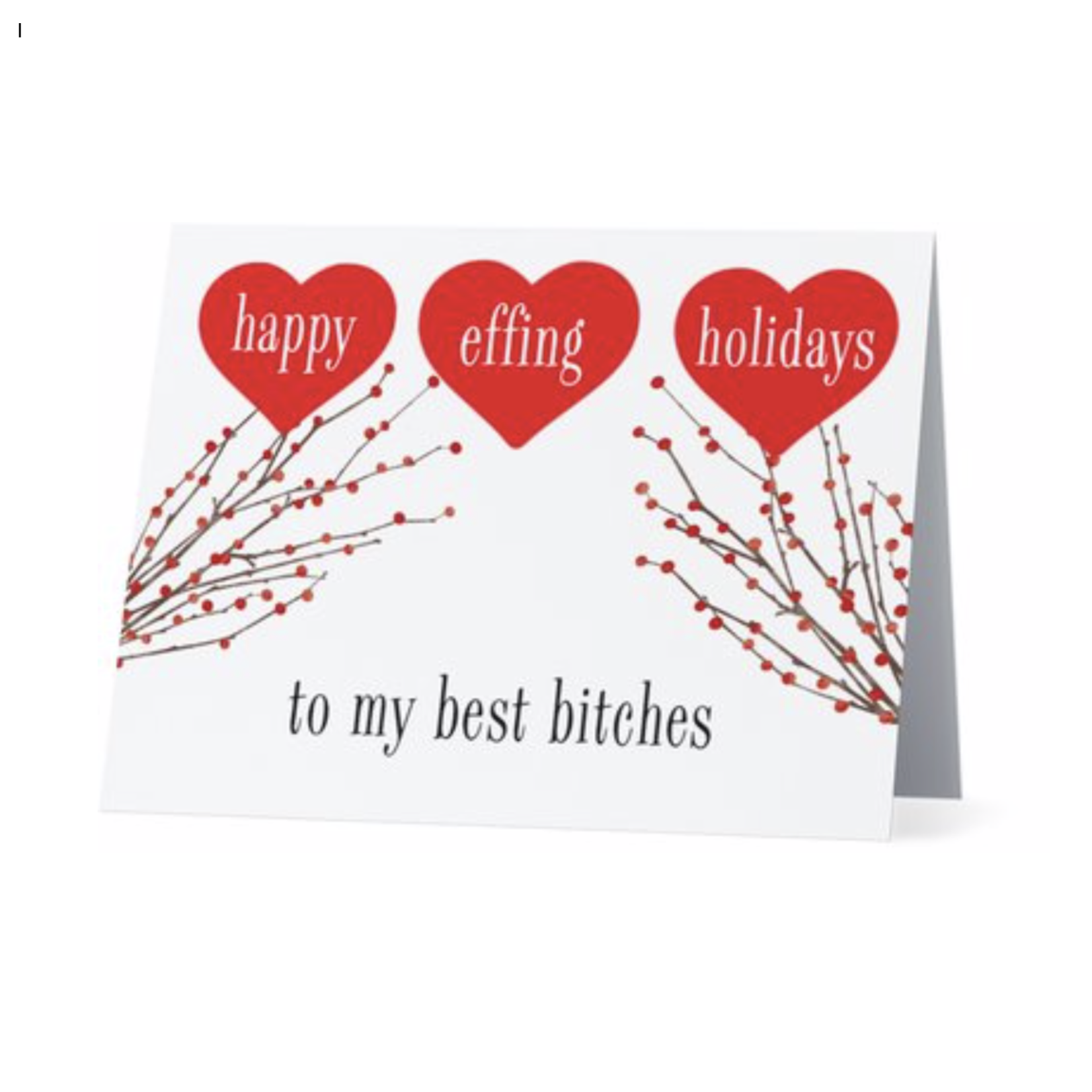 Bad Annie’s Card (Holiday)(10 Pack) - Happy Effing Holidays To My Best Bitches