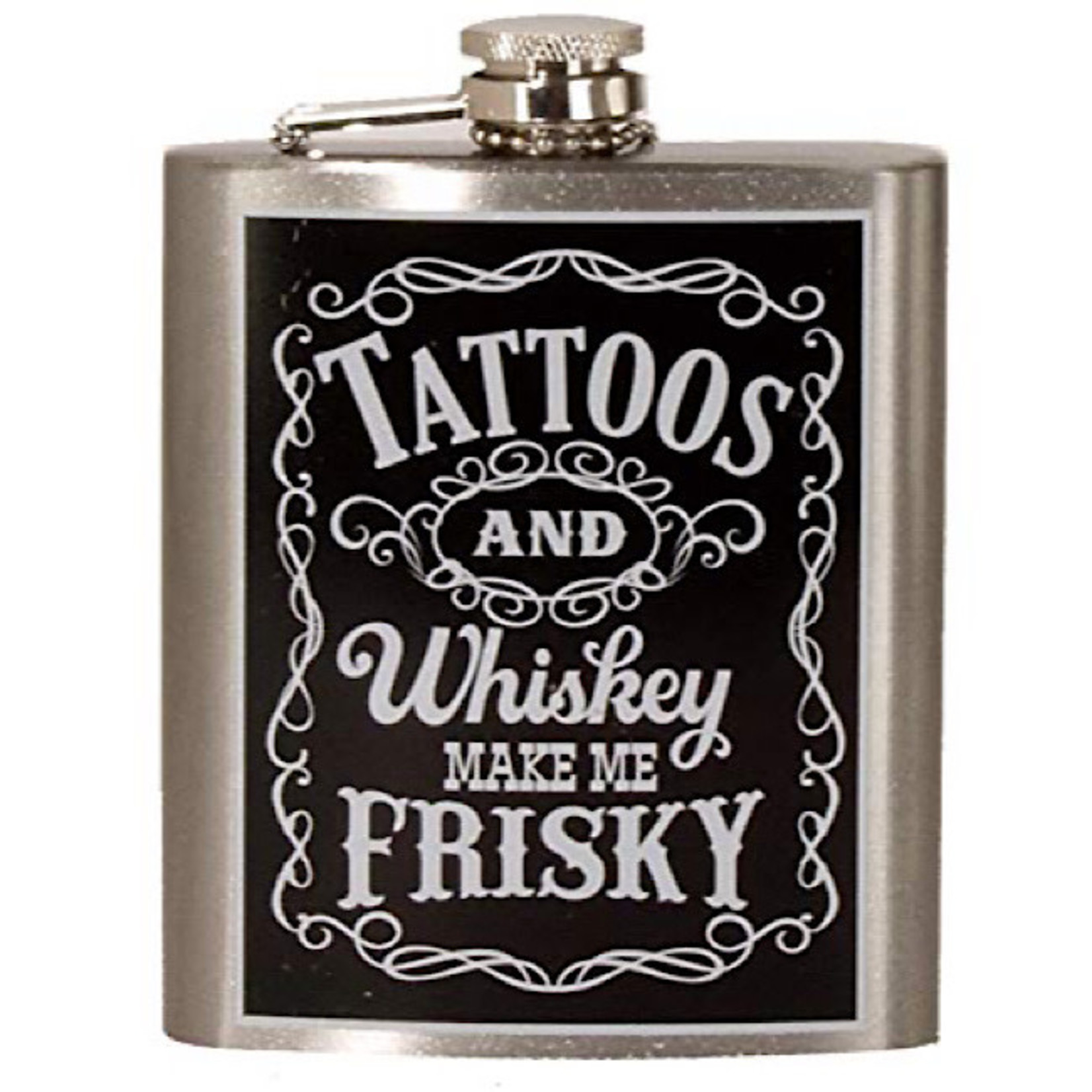Flask - Tattoos And Whiskey Make Me Frisky