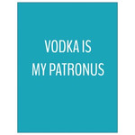 Bad Annie’s Card #050 - Vodka Is My Patronus