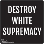 Bad Annie’s Sticker - Destroy White Supremacy