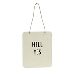 Sign (Wall) - Hell Yes