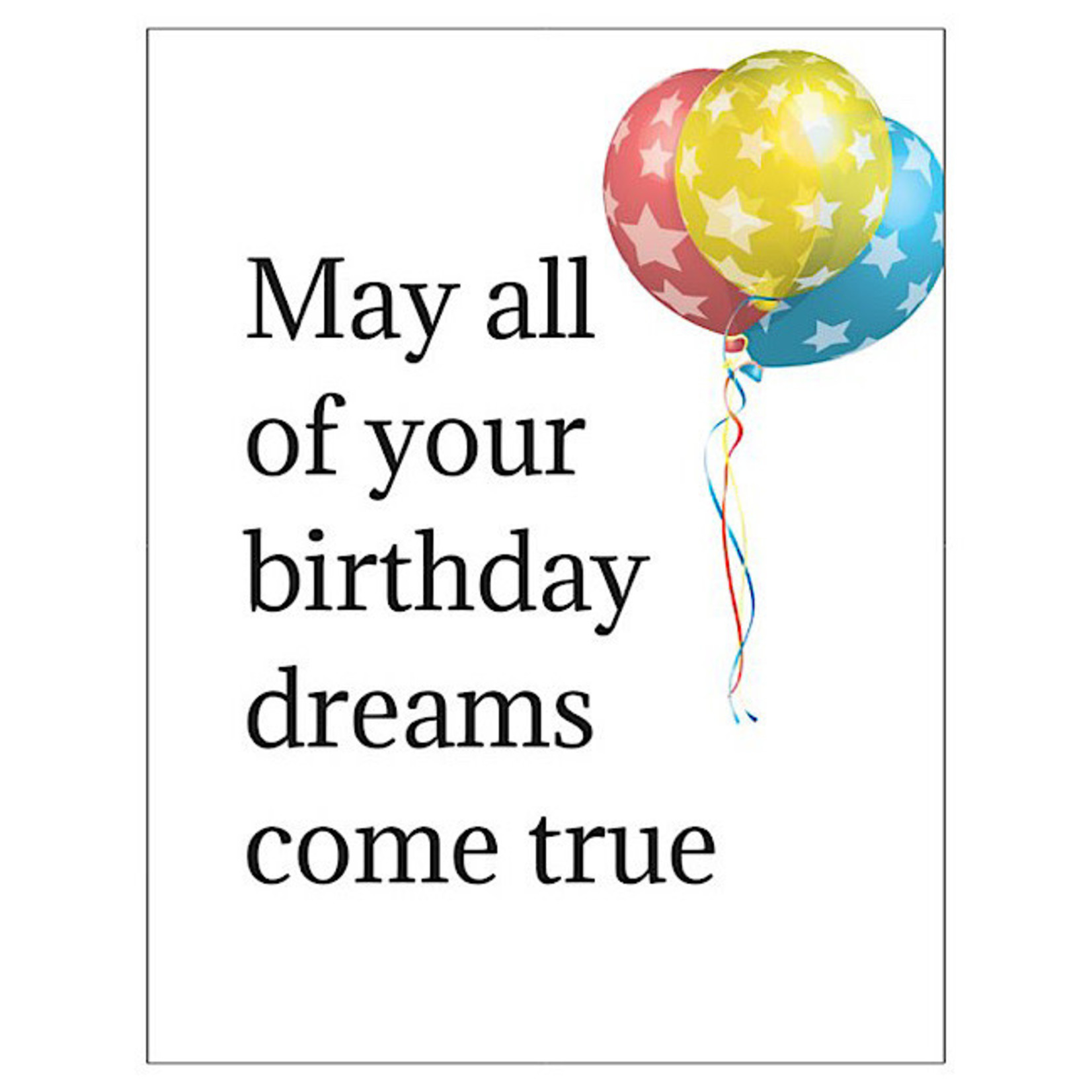 Bad Annie’s Card #016 - May All Of Your Birthday Dreams Come True INSIDE: Except That One About Kool-aid Man. I Hope That One Stays Buried In The Depths Of Hell Where It Belongs