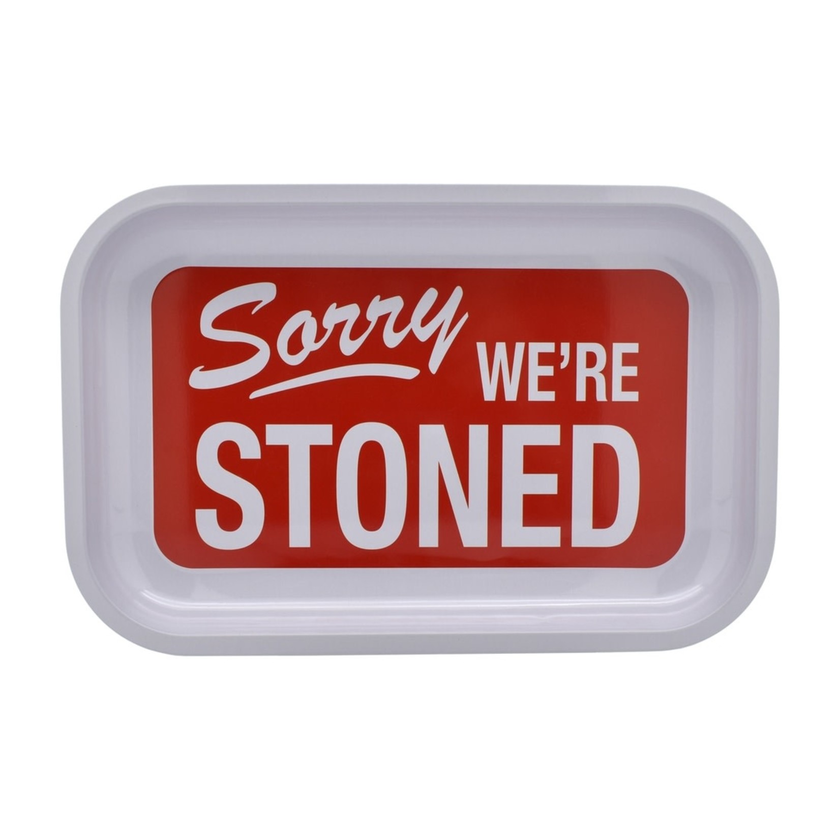 Rolling Tray - Sorry We're Stoned