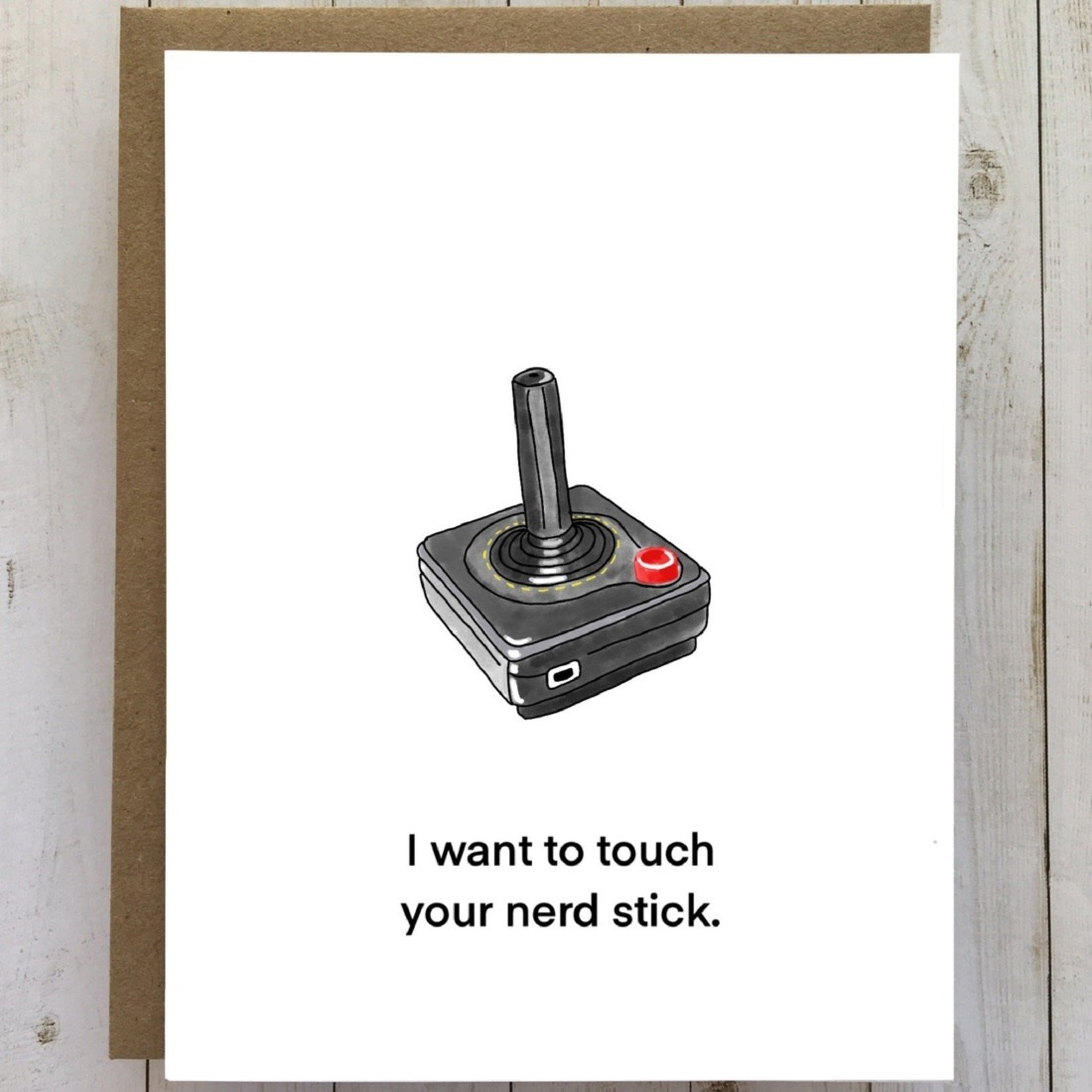 Card - I Want To Touch Your Nerd Stick