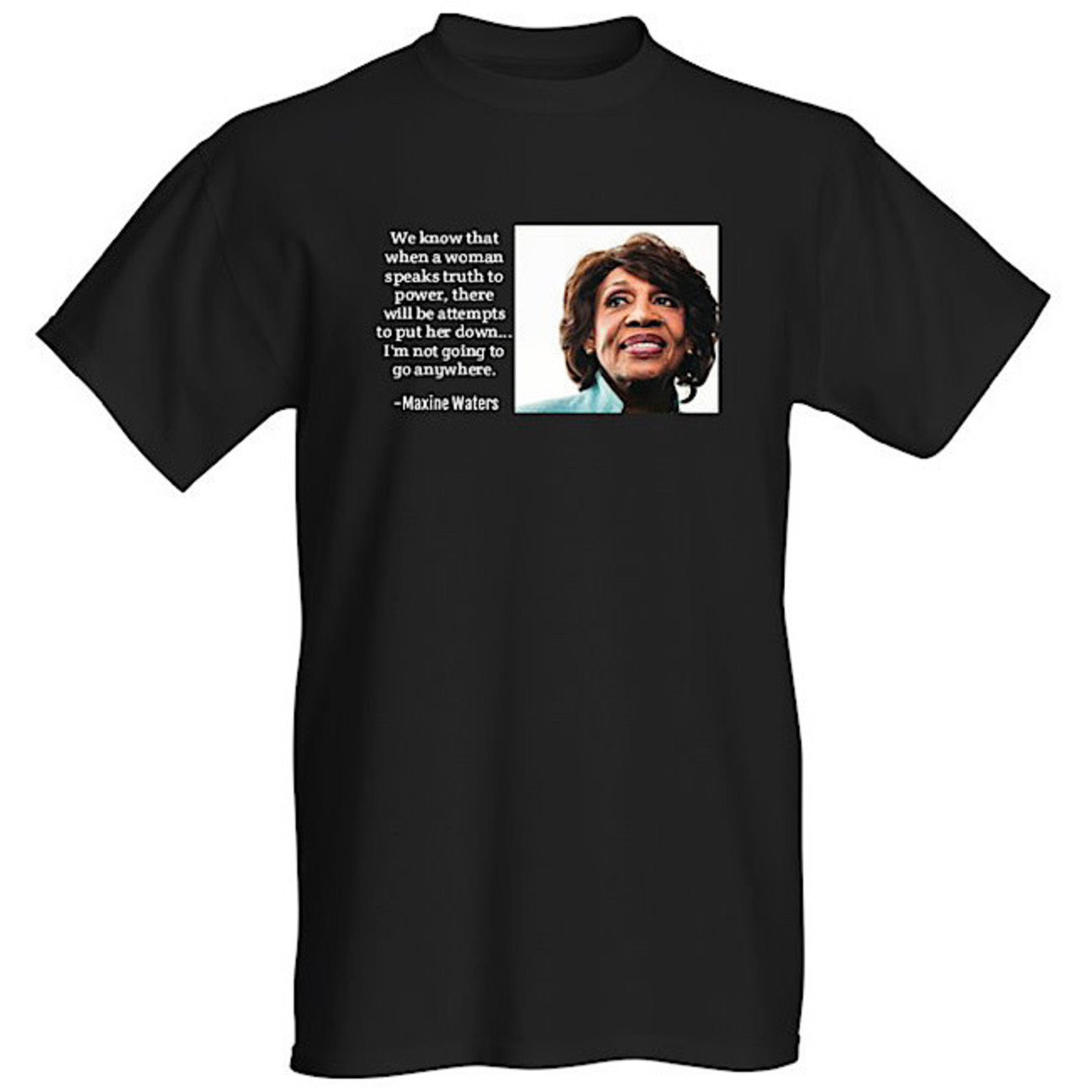 Bad Annie’s T-Shirt - Maxine Waters