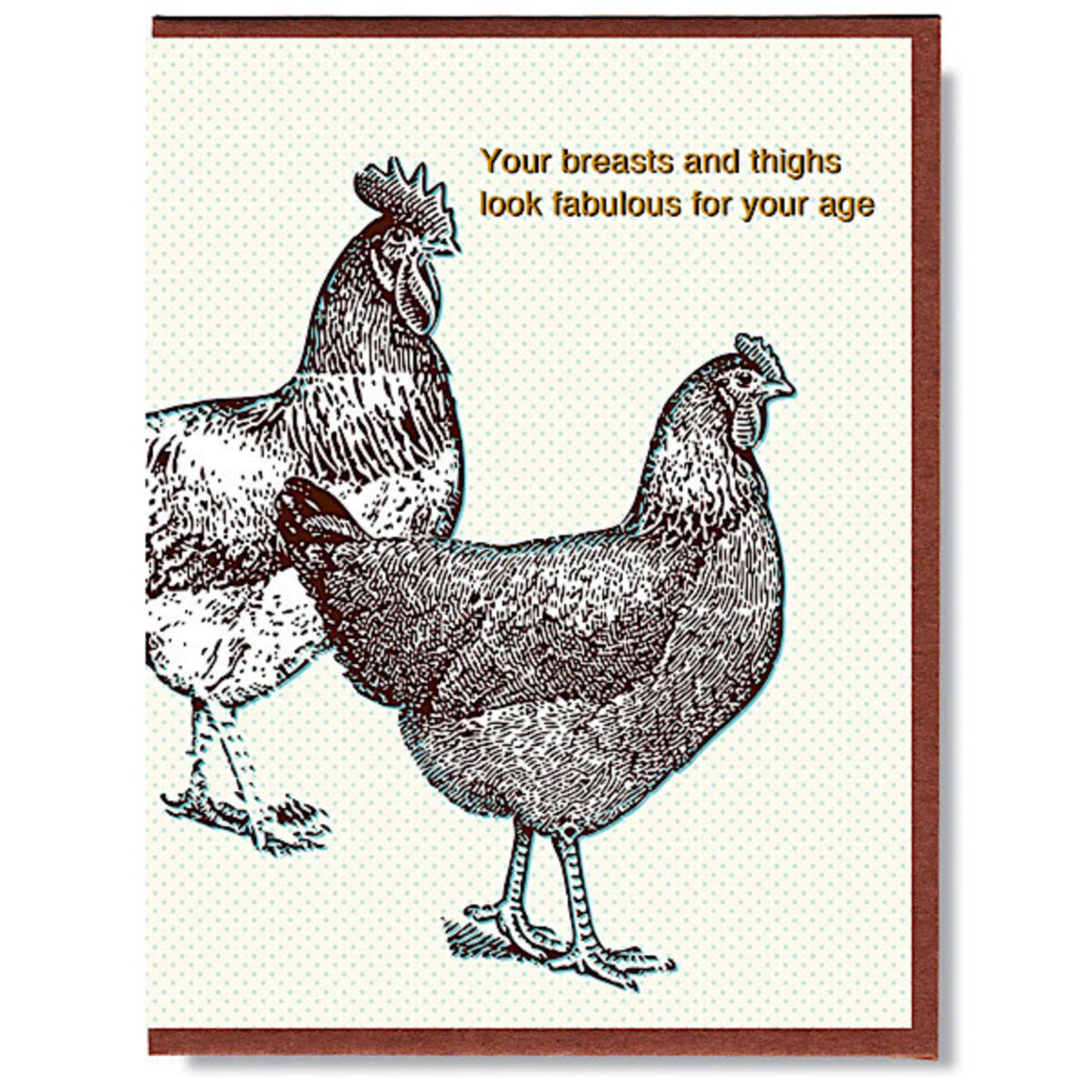 Card - Your Breasts And Thighs Look Fabulous For Your Age