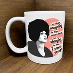Mug - Changing The Things That I Cannot Accept (Angela Davis)