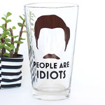 Glass (Pint) - People Are Idiots (Ron Swanson, Parks & Rec)