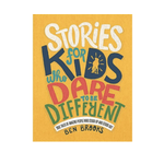 Book - Stories For Kids Who Dare To Be Different