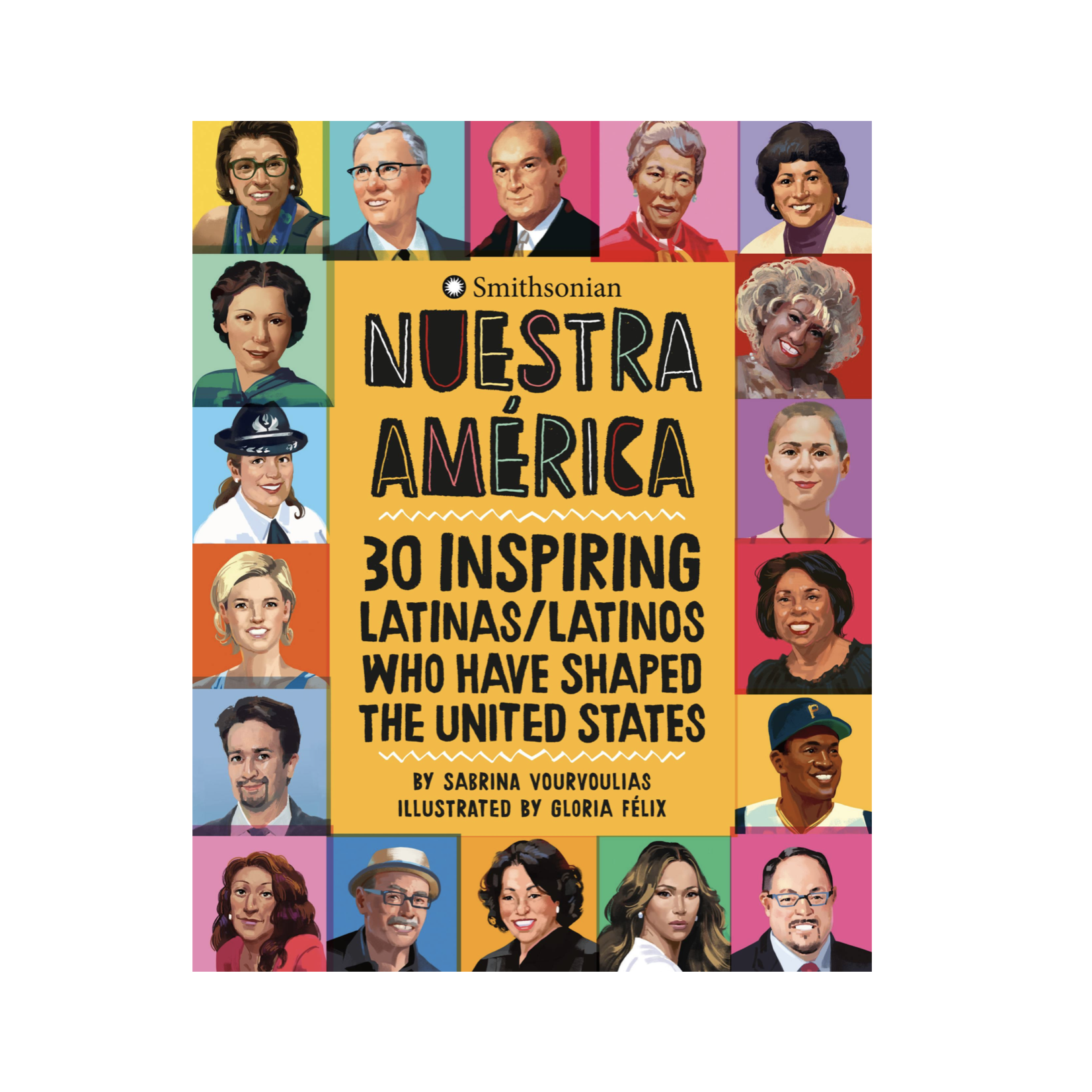 Book - Nuestra America - 30 Inspiring Latinas And Latinos