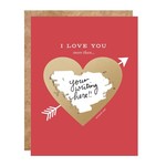 Card - I Love You More Than... (Write Your Own Message)