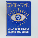 Sign (Metal) - Evil Eye, Check Your Energy Before You Enter