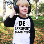 T-Shirt - Be Excellent To Each Other