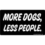 Sticker - More Dogs, Less People