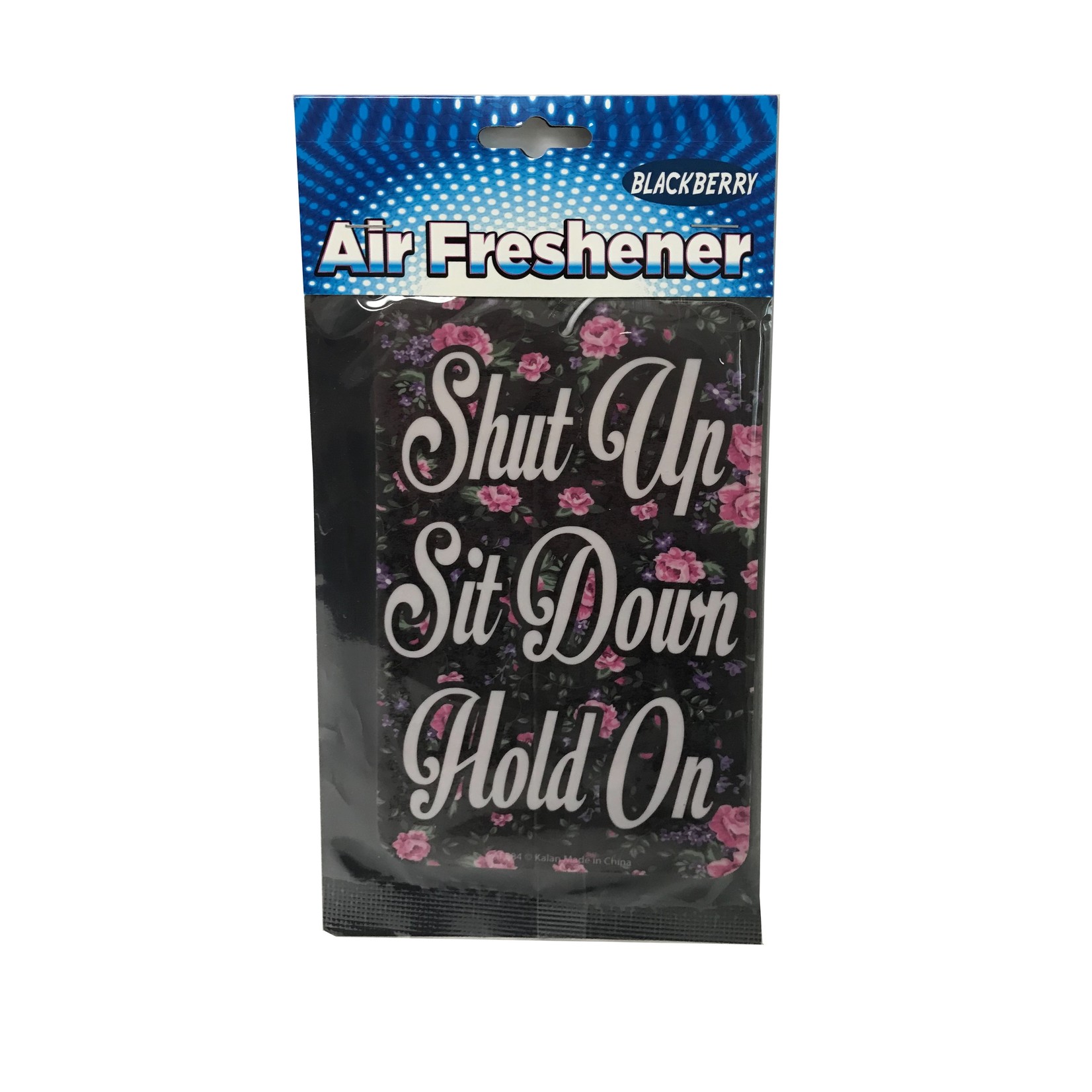 Air Freshener - Shut Up, Sit Down, Hold On