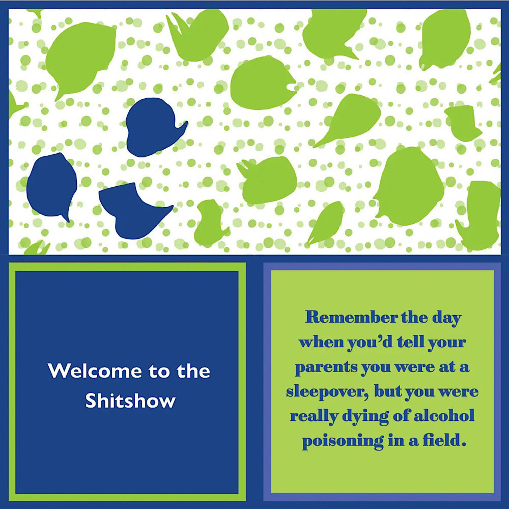 Napkins - Welcome To The Shit show / Alcohol Poisoning In A Field