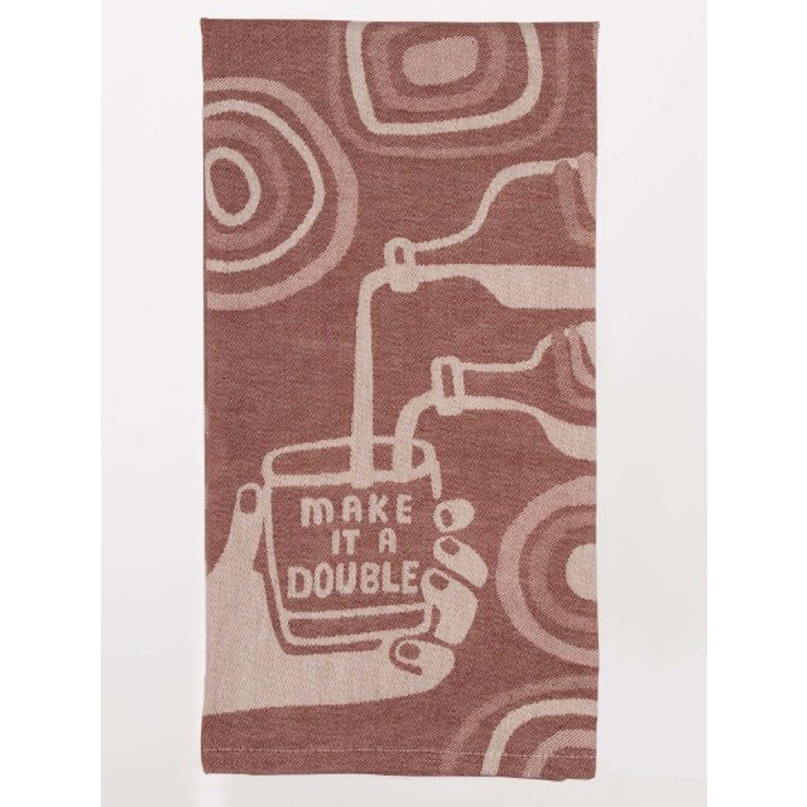 Dish Towel - Make It A Double
