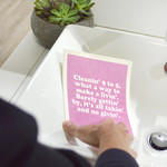 Swedish Dish Cloth - Cleanin’ 9 To 5, What A Way To Make A Livin’. Barely Gettin’ By, It’s All Takin’ And No Givin’