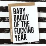 Card - Baby Daddy Of The Fucking Year