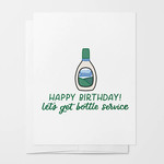 Just Follow Your Art Card - Happy Birthday Lets Get Bottle Service (Ranch)