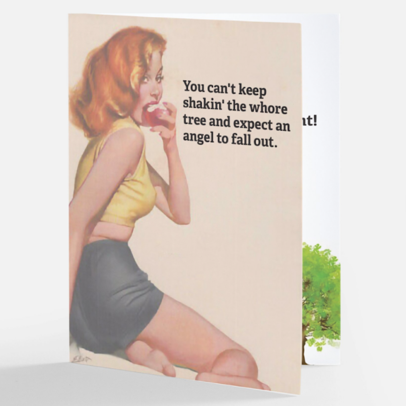 Bad Annie’s Card #005 - You Can't Keep Shakin The Whore Tree And Expect An Angel To Drop Out (Engagement)