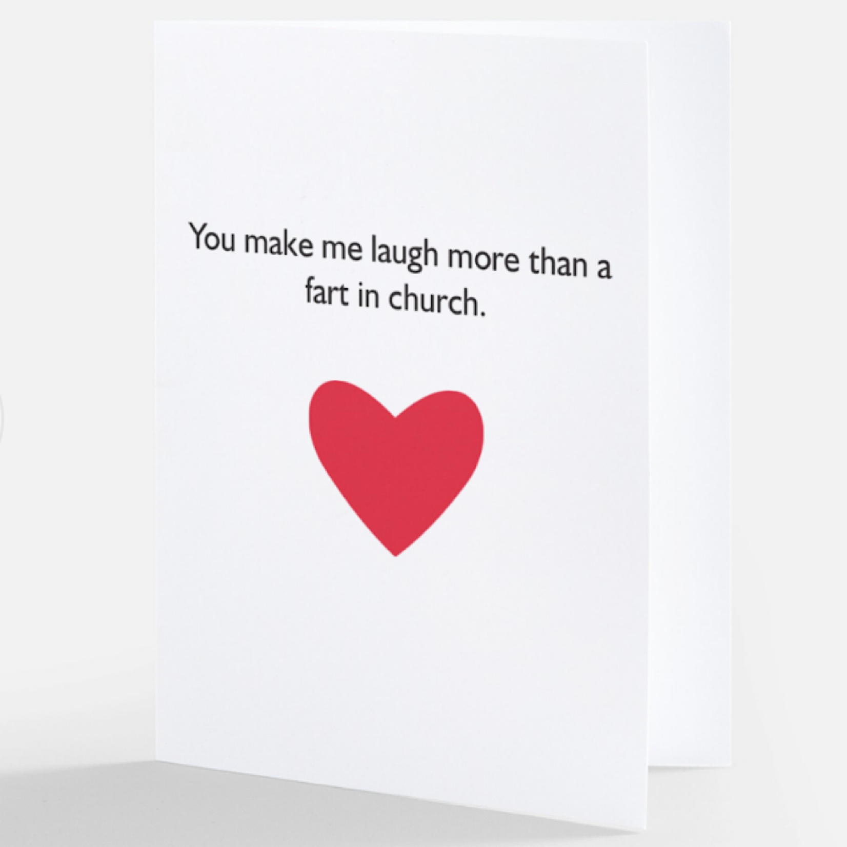 Bad Annie’s Card #102 - You Make Me Laugh More Than A Fart In Church