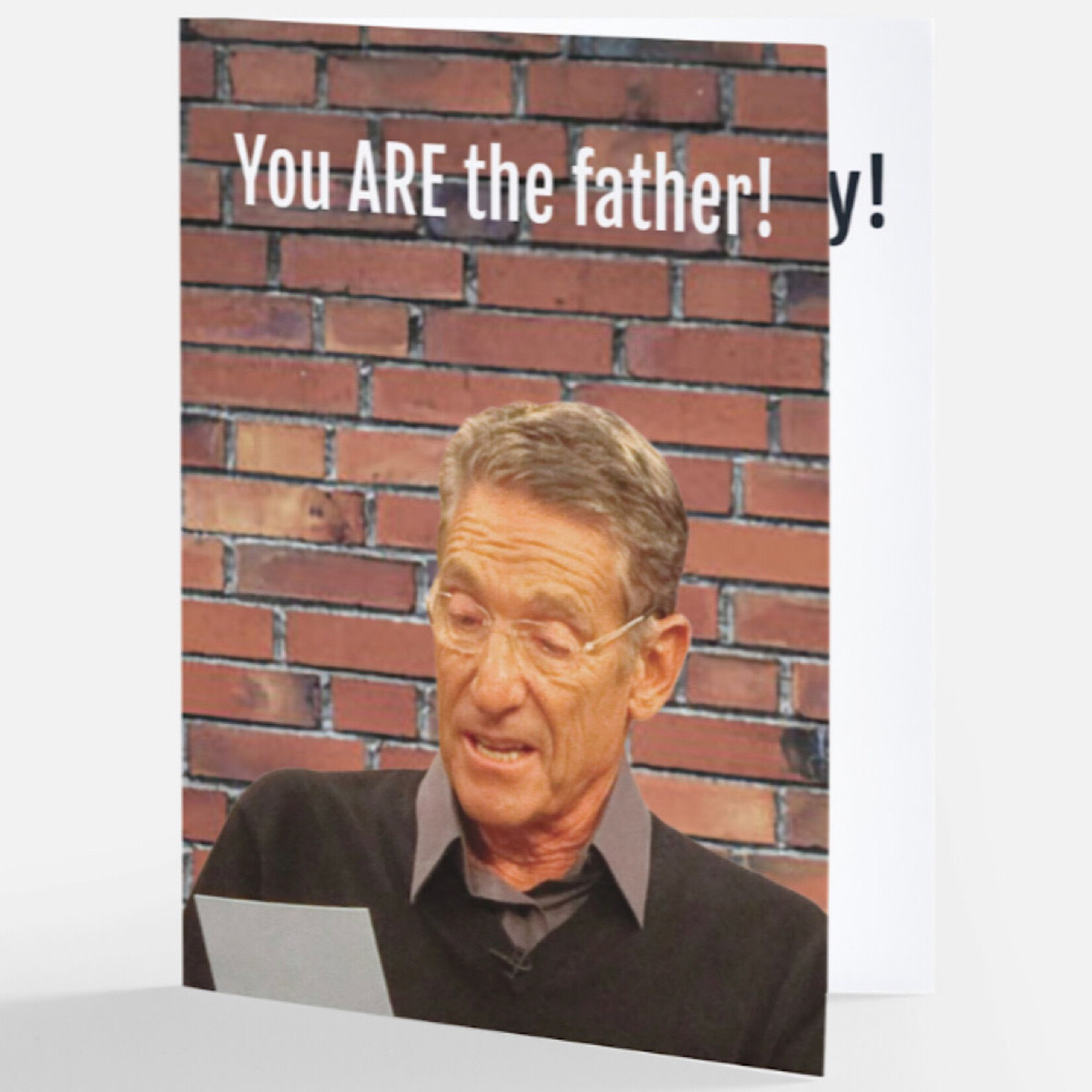 Bad Annie’s Card - You Are The Father INSIDE: Happy Father’s Day! (Jerry Springer)