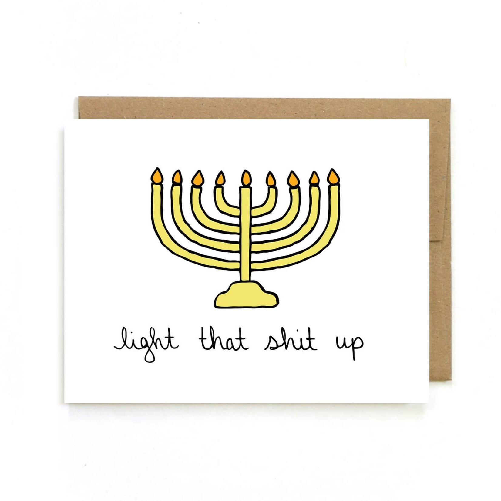 Card - (Menorah) Light That Shit Up!