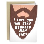 Card - I Love You Bearded Man Beast